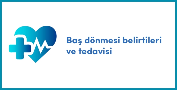 Baş dönmesi belirtileri ve tedavisi