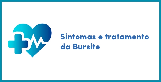 Sintomas e tratamento da Bursite