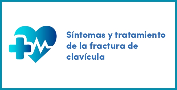Síntomas y tratamiento de la fractura de clavícula