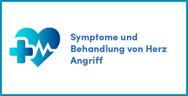 Symptome und Behandlung von Herz Angriff