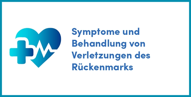 Symptome und Behandlung von Verletzungen des Rückenmarks