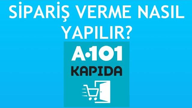A101 Kapıda Sipariş Nasıl Verilir?
