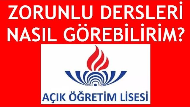 Açık Lise Zorunlu Dersleri Nasıl Görebilirim?