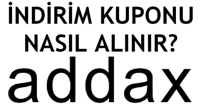 Addax İndirim Kuponu Nasıl Alınır?