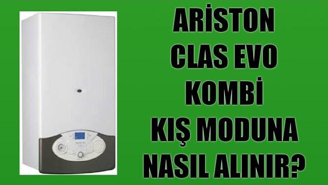 Ariston Clas Evo Kombi Kış Moduna Nasıl Alınır?