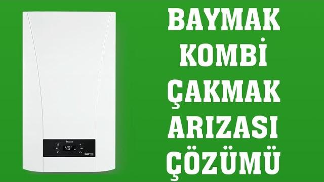 Baymak Kombi Çakmak Arızası Nasıl Giderilir?