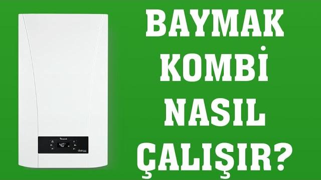 Baymak Kombi Nasıl Çalışır? Nasıl Kullanılır?