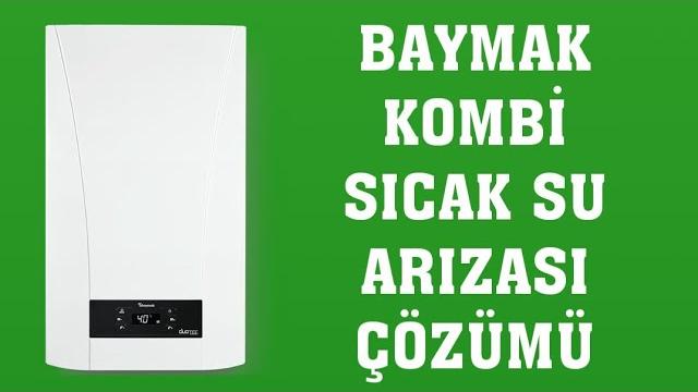 Baymak Kombi Sıcak Su Arızası Nasıl Giderilir?