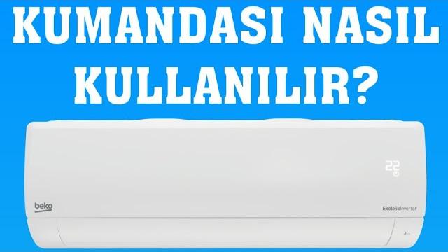 Beko Klima Kumandası Nasıl Kullanılır?