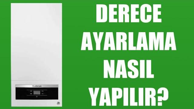 Buderus Kombi Derece Ayarlama Nasıl Yapılır?