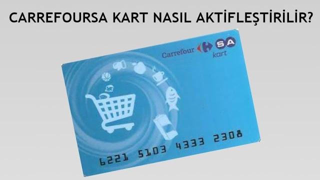 CarrefourSa Kart Aktifleştirme