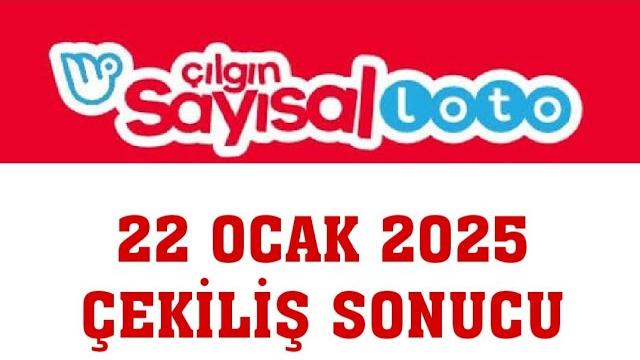Çılgın Sayısal Loto Çekiliş Sonuçları 22 Ocak 2025