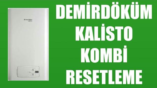Demirdöküm Kalisto Kombi Resetleme Nasıl Yapılır?
