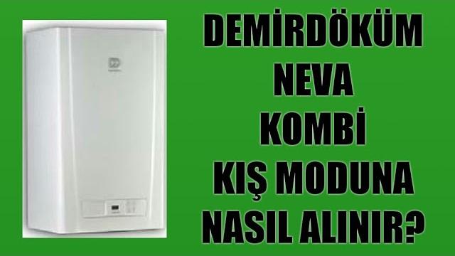 Demirdöküm Neva Kombi Kış Moduna Nasıl Alınır?