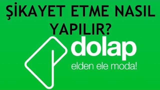 Dolap Uygulaması Şikayet Etme Nasıl Yapılır?