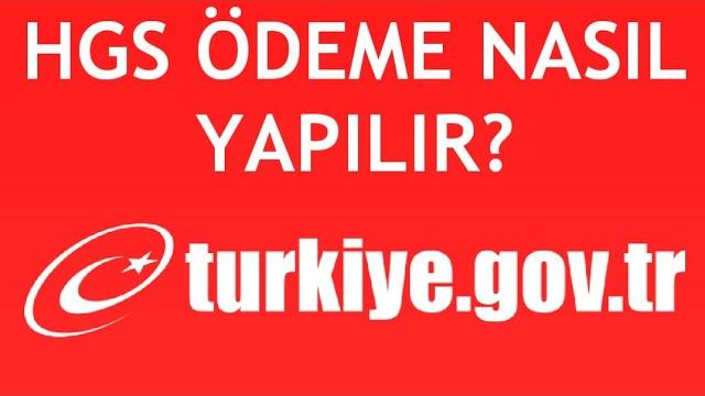 E-Devlet HGS Ödeme Nasıl Yapılır?