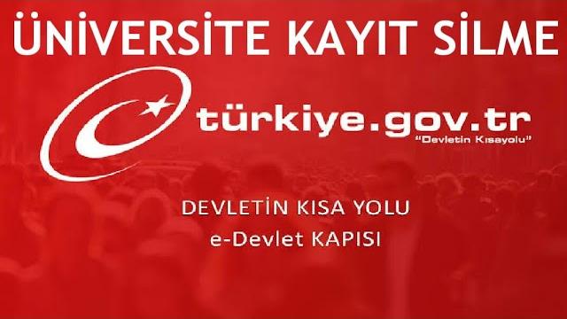 E-Devlet Üniversite Kayıt Silme