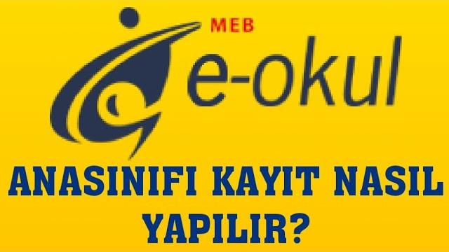 E-Okul Anasınıfı Kayıt Nasıl Yapılır?