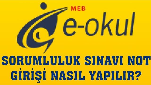 E-Okul Sorumluluk Sınavı Not Girişi Nasıl Yapılır?
