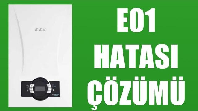 Eca Kombi E01 Hatası Çözümü