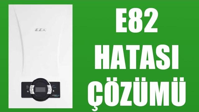 Eca Kombi E82 Hatası Çözümü