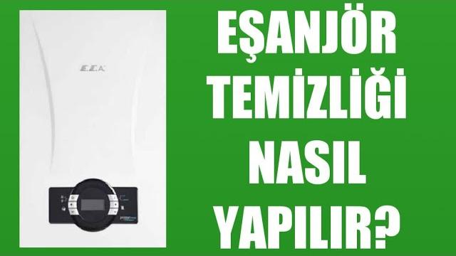 Eca Kombi Eşanjör Temizliği Nasıl Yapılır?