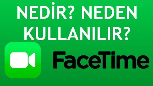 Facetime Nedir? Neden Kullanılır?