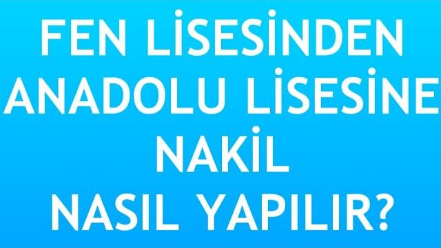 Fen Lisesinden Anadolu Lisesine Nakil Nasıl Yapılır?