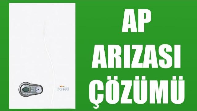 Ferroli Kombi Ap Arızası Çözümü