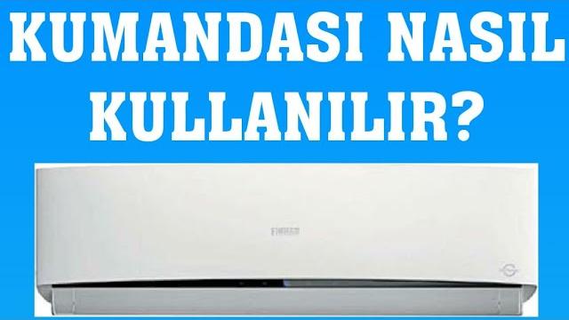 Fujitherma Klima Kumandası Nasıl Kullanılır?