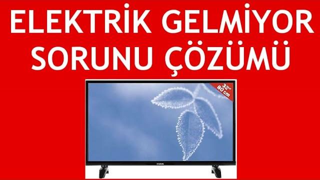 Hi-Level TV Elektrik Gelmiyor Sorunu Çözümü