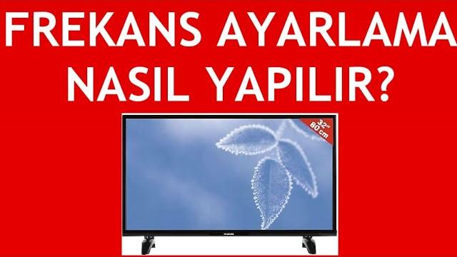 Hi-Level TV Frekans Ayarlama Nasıl Yapılır? Kanal Arama Nasıl Yapılır?