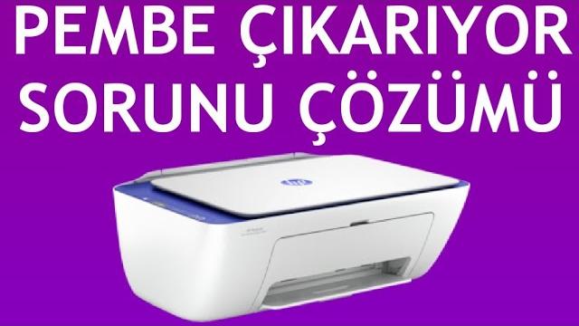 Hp Yazıcı Pembe Çıkarıyor Sorunu Çözümü