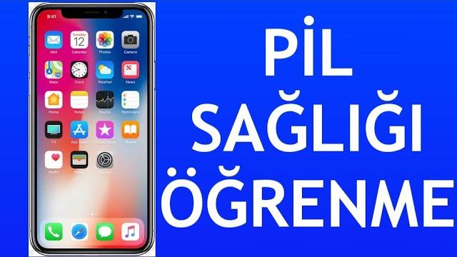 İphone Pil Sağlığı Öğrenme / Nasıl Bakılır?