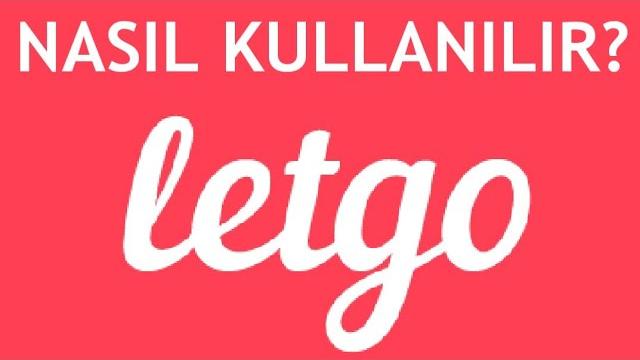 Letgo Nasıl Kullanılır?