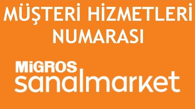 Migros Sanal Market Müşteri Hizmetleri Numarası