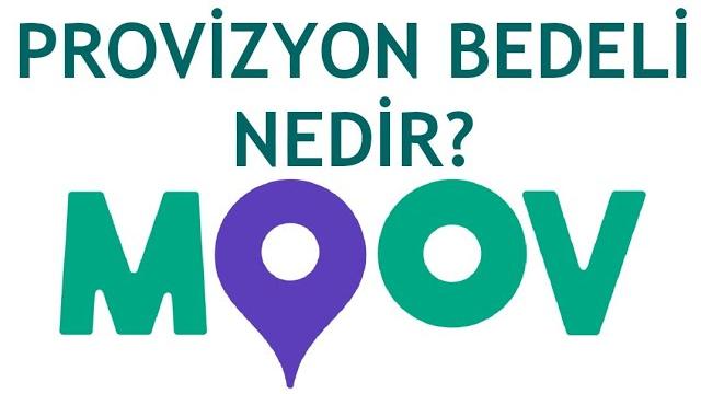 Moov Provizyon Bedeli Nedir? | BMF Çözümler