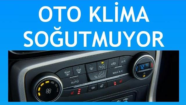 Oto Klima Soğutmuyor / Soğuk Üflemiyor