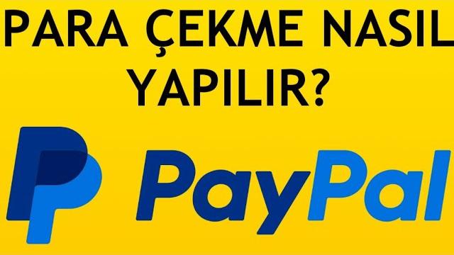 Paypal Para Çekme Nasıl Yapılır?