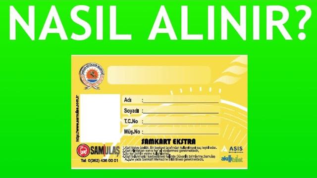 Samkart Nasıl Alınır? Öğrenci Kartı Nasıl Çıkarılır?