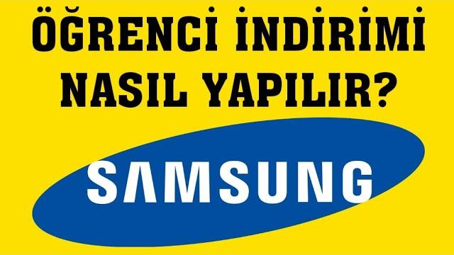 Samsung Öğrenci İndirimi Nasıl Yapılır?