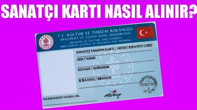 Sanatçı Kartı Nasıl Alınır? Nasıl Çıkartılır?