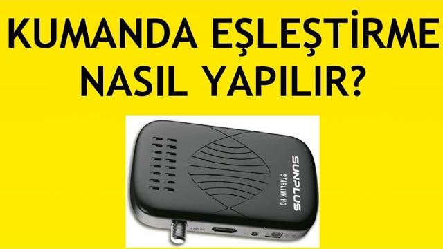 Sunplus Kumanda Eşleştirme Nasıl Yapılır?