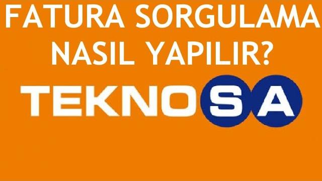 Teknosa Fatura Sorgulama Nasıl Yapılır?