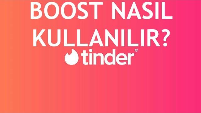 Tinder Boost Nasıl Kullanılır?
