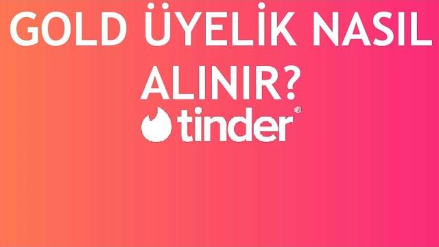 Tinder Gold Üyelik Nasıl Alınır?