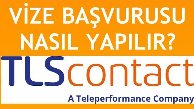 TLS Contact Vize Başvurusu Nasıl Yapılır?