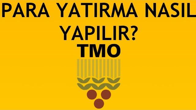 Tmo Para Yatırma Nasıl Yapılır?