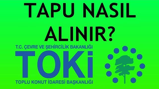 Toki Tapu Nasıl Alınır?
