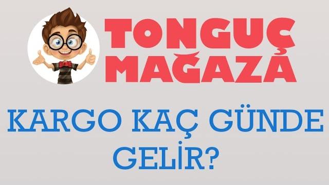Tonguç Kargo Kaç Günde Gelir?